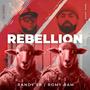 Rebellion (feat. ROMY RAM)