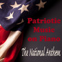 Patriotic Music on Piano - The National Anthem