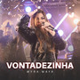 Vontadezinha (Radio Edit)