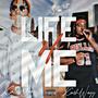 Life Of Me (feat. Kal Carr) [Explicit]