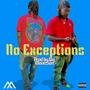 NO EXCEPTIONS (Explicit)