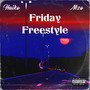 Friday freestyle (Explicit)