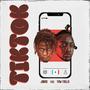 TIKTOK (feat. Yaw Frilla) [Explicit]