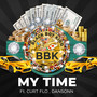 My Time (Explicit)