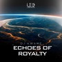 Echoes of Royalty