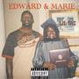 Edward & Marie (Explicit)