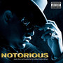 NOTORIOUS Music From and Inspired by the Original Motion Picture (Explicit)