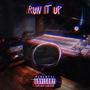 Run it up (feat. BE$) [Explicit]