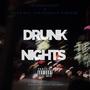 Drunk Nights Freestyle (feat. ZyerDaGreat) [Explicit]