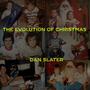 The Evolution Of Christmas