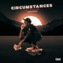 Circumstances (Explicit)