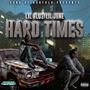 HARD TIMES (feat. Lil June) [Explicit]