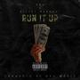 Run It Up (feat. Bizzle Bangdat) [Explicit]