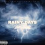 Rainy Days (Explicit)