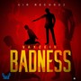 Badness (Explicit)