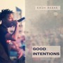 Good Intentions