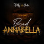 Bad Annabella (Explicit)