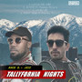 Tallyfornia Nights (Explicit)