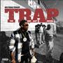 T.R.A.P. (The Rap Aint Paying) [Explicit]