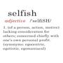 Selfish (Explicit)