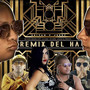 Remix del Ha (Explicit)