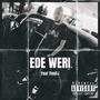 Ede Weri (feat. TinoFJ) [Explicit]