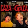 Caza en Gaza (feat. Bauti Leon)