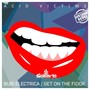 Bubi Electrica / Get On the Floor