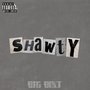 Shawty (Explicit)