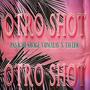 Otro Shot (feat. Yumalay & X-Tayler)