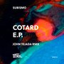 Cotard E.P.