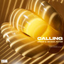 Calling (Intaktogene Remix)