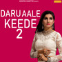 Daru Aale Keede 2 - Single