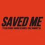 Saved Me (feat. Maria Olivares & Cruz Ramirez Jr.)