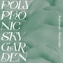 polyphonic skygarden