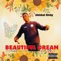 Beautiful Dream (Explicit)