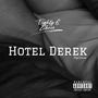 Hotel Derek (Explicit)