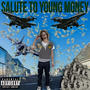 Salute To Young Money (Explicit)