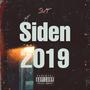 Siden 2019 (Explicit)