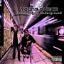 Commercially Underground (Explicit)