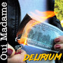 Delirium (Explicit)