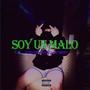 SOY UN MALO (feat. LA EXÓTICA & JEY MONEY) [Explicit]