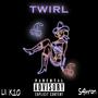 Twirl (feat. s4hron) [Explicit]