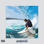 Ride the Wave (Explicit)