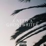 I Need a Ghostwriter