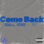 Come Back (feat. Ughlie)