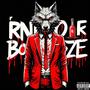 R N Booze (Explicit)