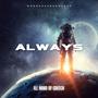 ALWAYS! (Explicit)