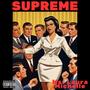 SUPREME (Explicit)