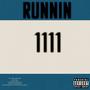 Runnin (Explicit)